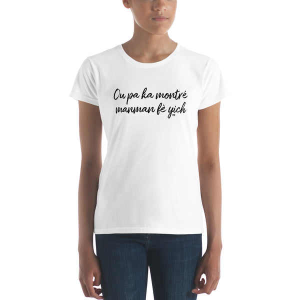 T-Shirt Femme Ou pa ka...