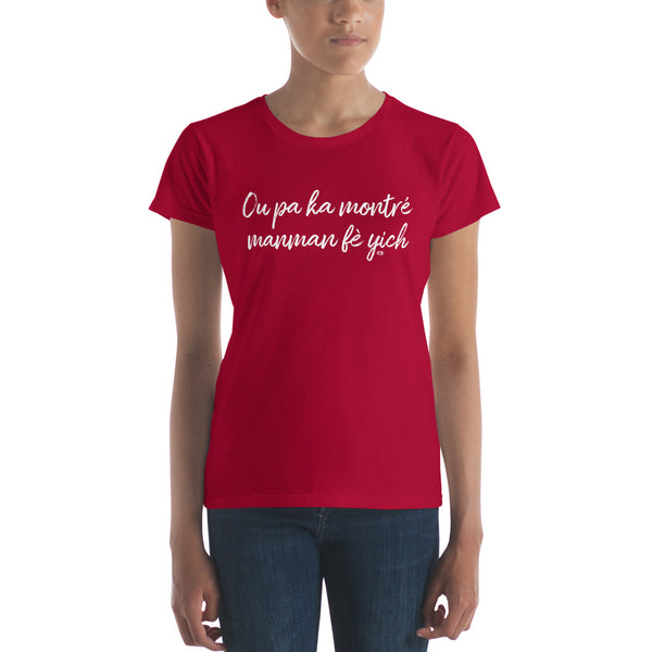 T-Shirt Femme Ou pa ka...